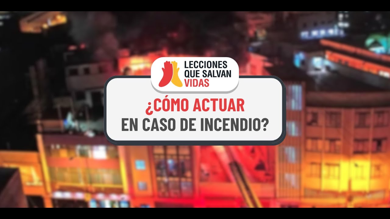 como actuar en caso de incendios